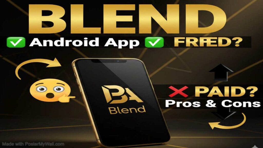 Blend Android App