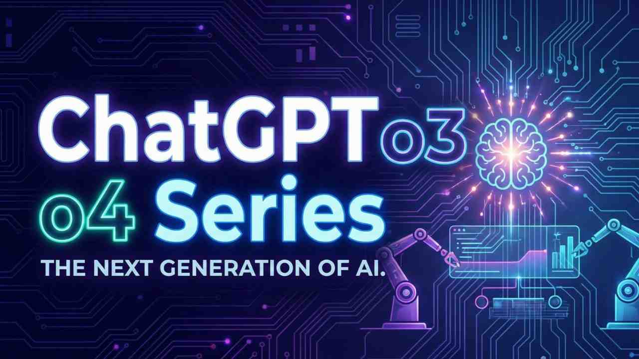 ChatGPT o3 o4